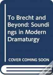 To Brecht And Beyond