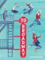 To Broadway - Preview