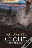 To Bury The Cloud