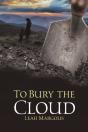 To Bury The Cloud - Preview