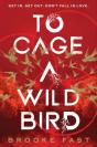 To Cage A Wild Bird - Preview