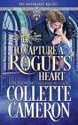 To Capture A Rogue'S Heart - Preview