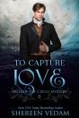 To Capture Love - Preview