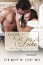 To Catch A Duke - Preview
