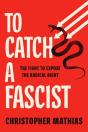 To Catch A Fascist - Preview