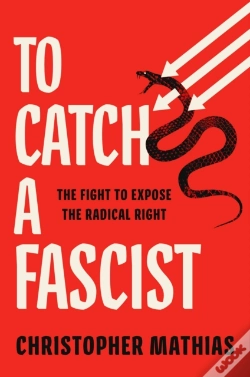 Capa do artigo To Catch A Fascist