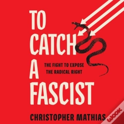 Capa do artigo To Catch A Fascist