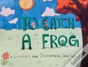 Capa do artigo To Catch A Frog