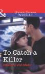 To Catch A Killer - Preview