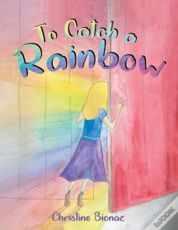 Capa do artigo To Catch A Rainbow