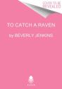 To Catch A Raven - Preview