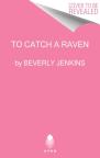 To Catch A Raven