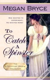 To Catch A Spinster