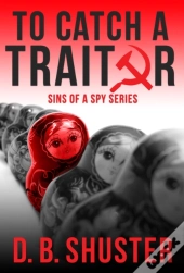 To Catch A Traitor