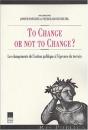 To Change Or Not To Change ? Les Changements De L'Action Publique À L'Épreuve Du Terrain - Preview