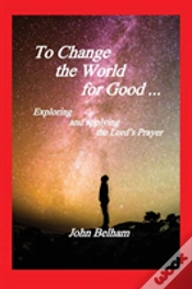 Capa do artigo To Change The World For Good...