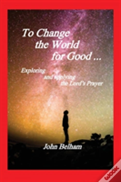 Capa do artigo To Change The World For Good...