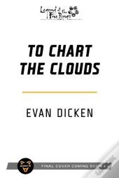To Chart The Clouds