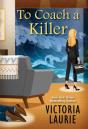 To Coach A Killer - Preview
