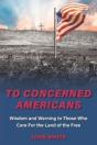 To Concerned Americans - Preview