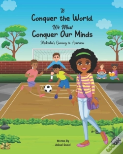 Capa do artigo To Conquer The World We Must Conquer Our Minds