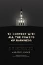 To Contest With All The Powers Of Darkness - Preview