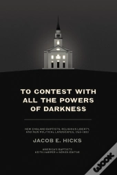To Contest With All The Powers Of Darkness