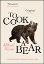 To Cook A Bear - Preview
