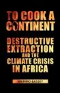 To Cook A Continent - Preview