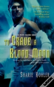 Capa do artigo To Crave A Blood Moon