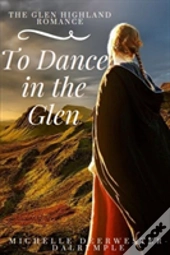 To Dance In The Glen