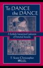To Dance The Dance - Preview