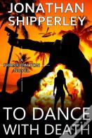 To Dance With Death