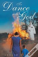 To Dance With God