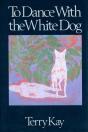 To Dance With The White Dog - Preview