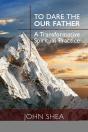 To Dare The Our Father - Preview