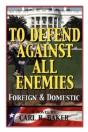 To Defend Against All Enemies - Preview