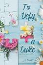 To Defy A Duke - Preview