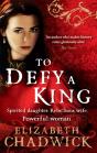 To Defy A King - Preview