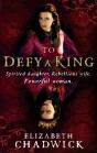 To Defy A King - Preview