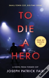 To Die A Hero