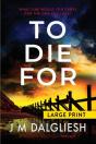 To Die For - Preview