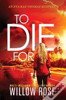 To Die For