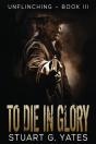 To Die In Glory - Preview