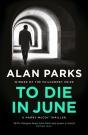 To Die In June - Preview