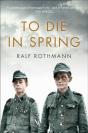 To Die In Spring - Preview