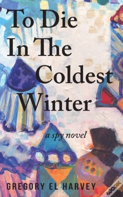 Capa do artigo To Die In The Coldest Winter