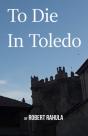 To Die In Toledo - Preview