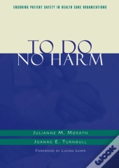 To Do No Harm