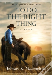 To Do The Right Thing